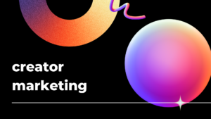 creator marketing category graphic